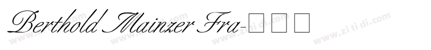 Berthold Mainzer Fra字体转换